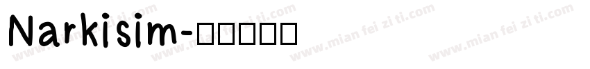 Narkisim字体转换