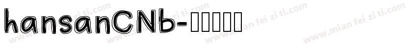 hansanCNb字体转换