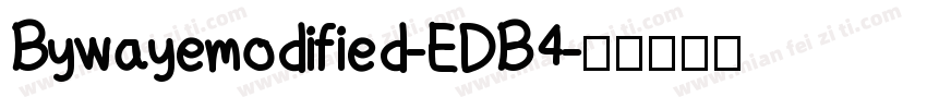 Bywayemodified-EDB4字体转换
