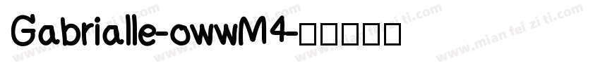 Gabrialle-owwM4字体转换