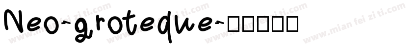 Neo-groteque字体转换