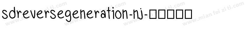 sdreversegeneration-nj字体转换