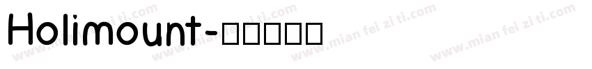 Holimount字体转换