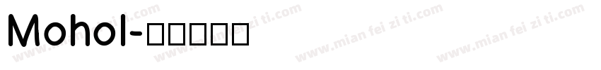 Mohol字体转换