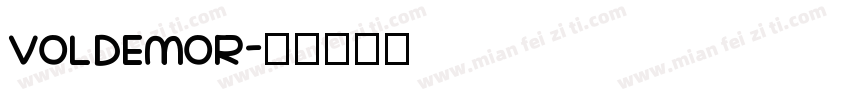 VOLDEMOR字体转换