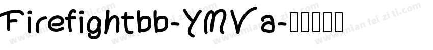 Firefightbb-YMVa字体转换