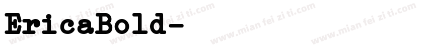 EricaBold字体转换