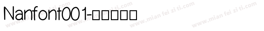 Nanfont001字体转换