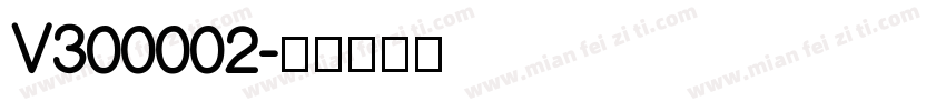 V300002字体转换
