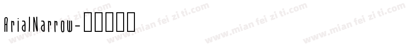 AriaINarrow字体转换