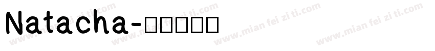 Natacha字体转换