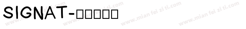 SIGNAT字体转换
