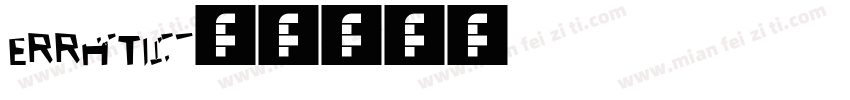 erratic字体转换