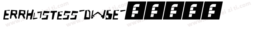 ErrHostess-Dw6E字体转换