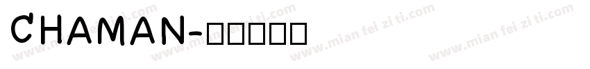 CHAMAN字体转换