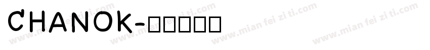 CHANOK字体转换