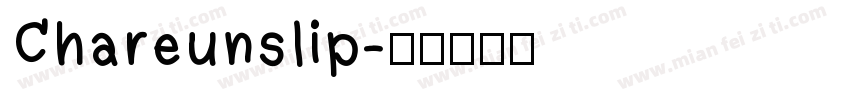 Chareunslip字体转换