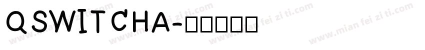 QSWITCHA字体转换