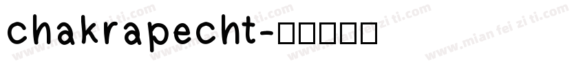 chakrapecht字体转换