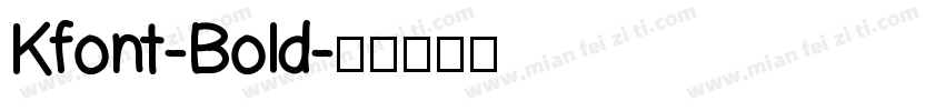 Kfont-Bold字体转换