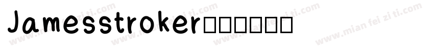 Jamesstroker字体转换