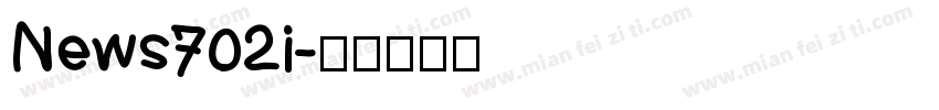 News702i字体转换