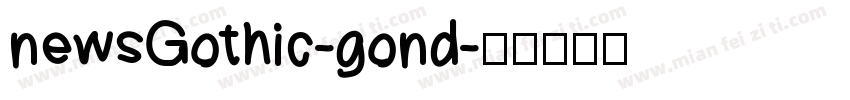 newsGothic-gond字体转换