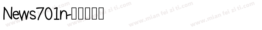 News701n字体转换