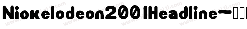 Nickelodeon2001Headline字体转换