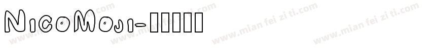 NicoMoji字体转换