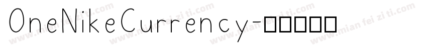OneNikeCurrency字体转换