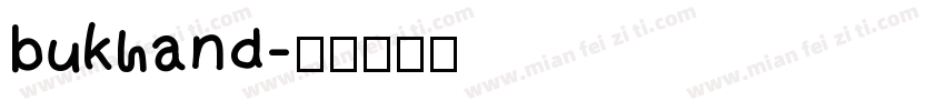 bukhand字体转换