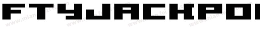 FTYJACKPORTHEVVY字体转换