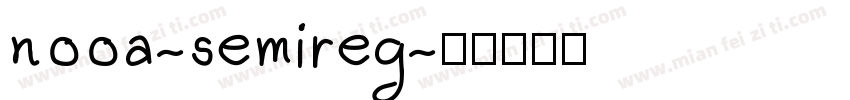 nooa-semireg字体转换