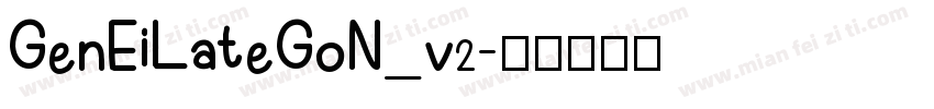 GenEiLateGoN_v2字体转换