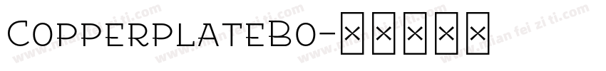 CopperplateBo字体转换