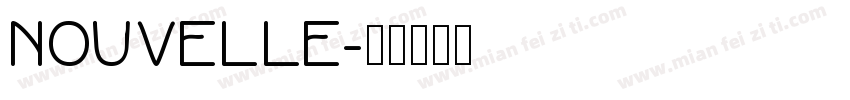 nouvelle字体转换