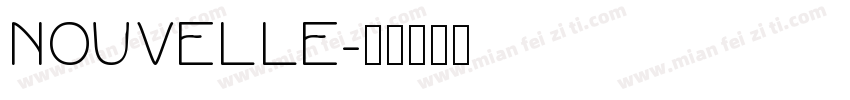 nouvelle字体转换
