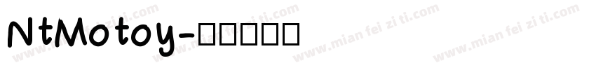 NtMotoy字体转换