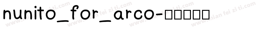 nunito_for_arco字体转换