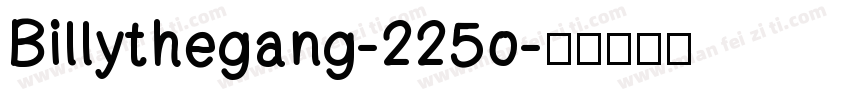 Billythegang-225o字体转换