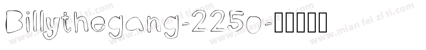 Billythegang-225o字体转换
