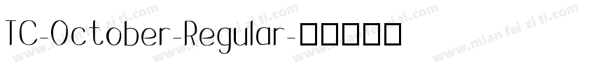 TC-October-Regular字体转换