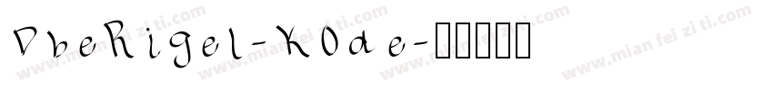DbeRigel-KOde字体转换