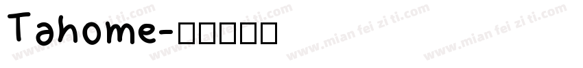 Tahome字体转换