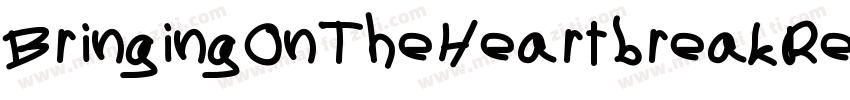 BringingOnTheHeartbreakReg-Ljv3字体转换