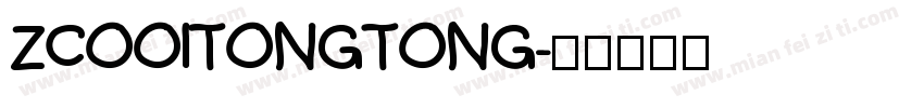 ZCOOlTONGTONG字体转换