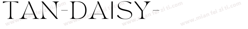 TAN-DAISY字体转换