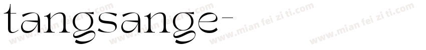 tangsange字体转换