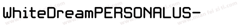 WhiteDreamPERSONALUS字体转换